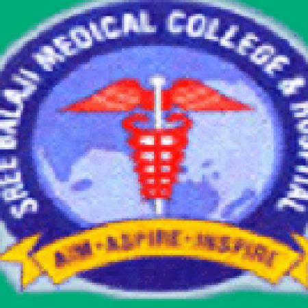 Sree Balaji Medical College and Hospital - [SBMCH]